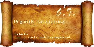 Orgonik Tarziciusz névjegykártya
